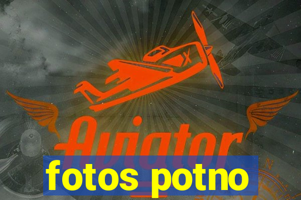 fotos potno